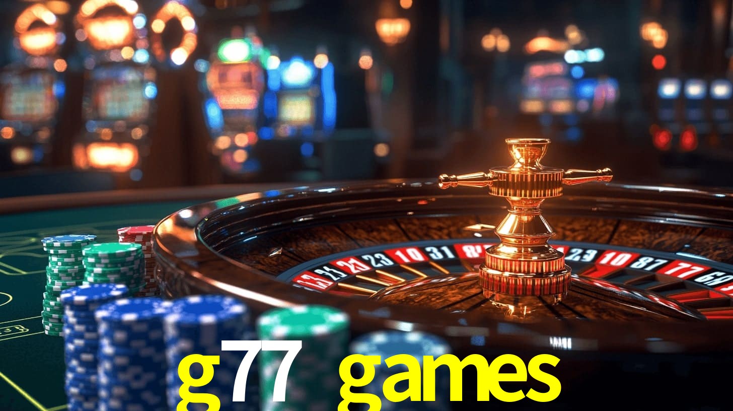 g77 games bet