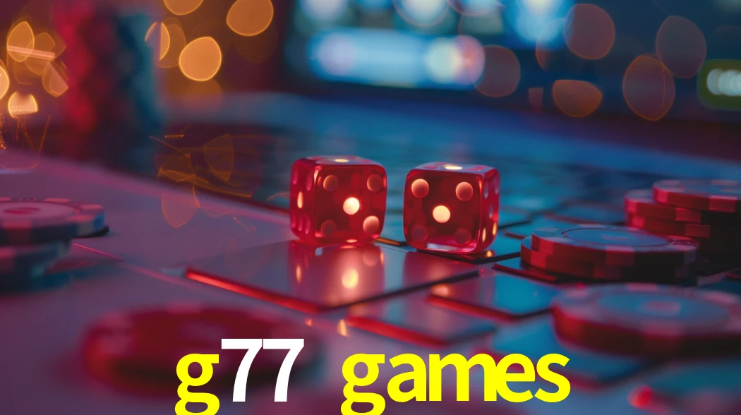 Slot Games g77 games