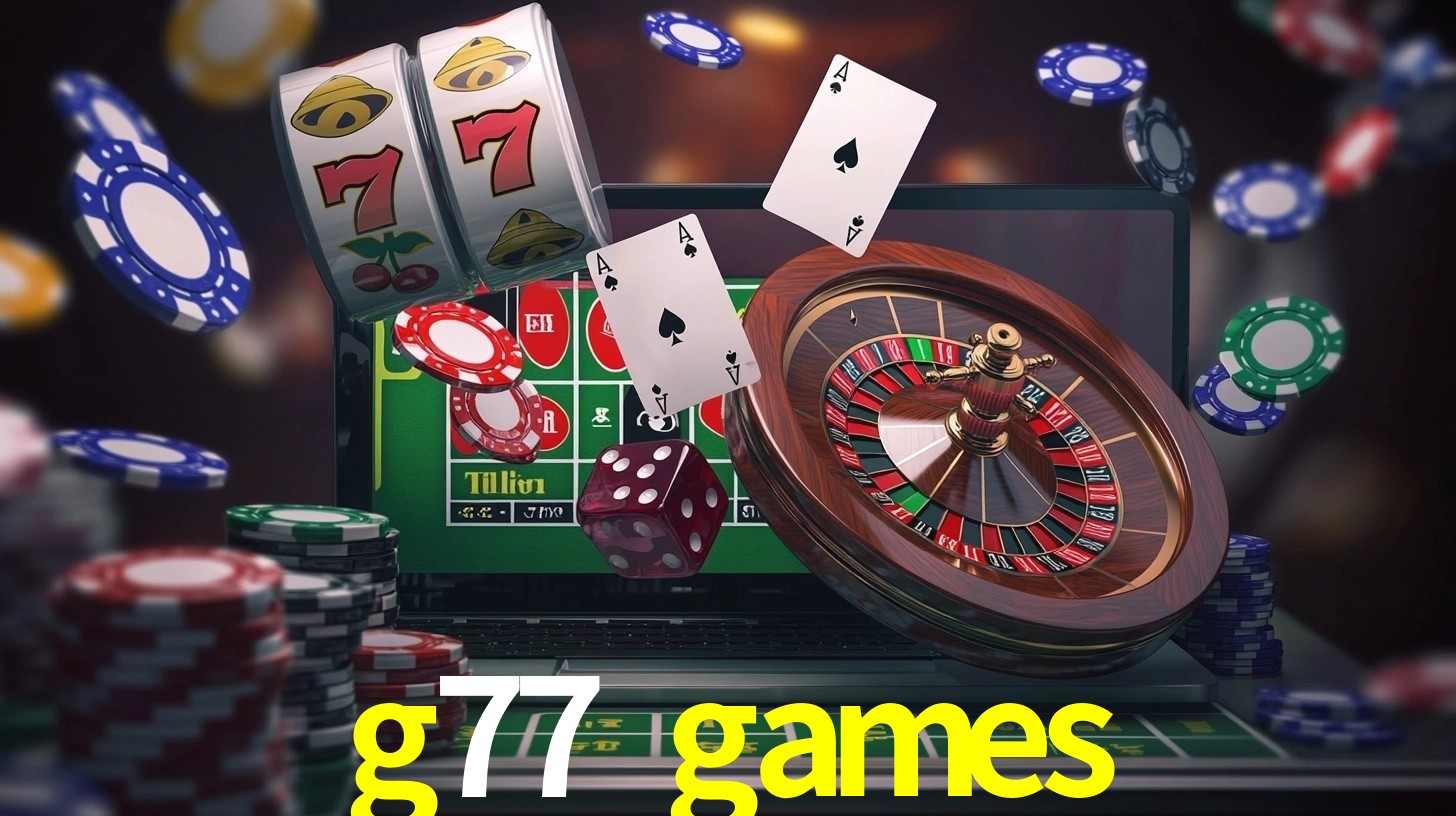 g77 games bet