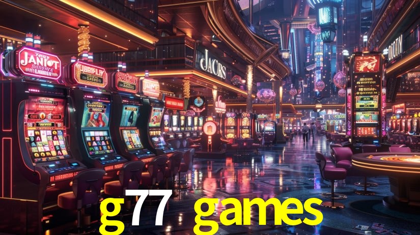 Bonus Features g77 games
