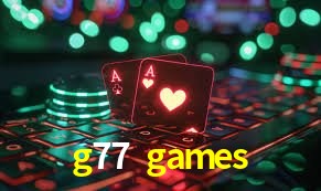 Statistics g77 games