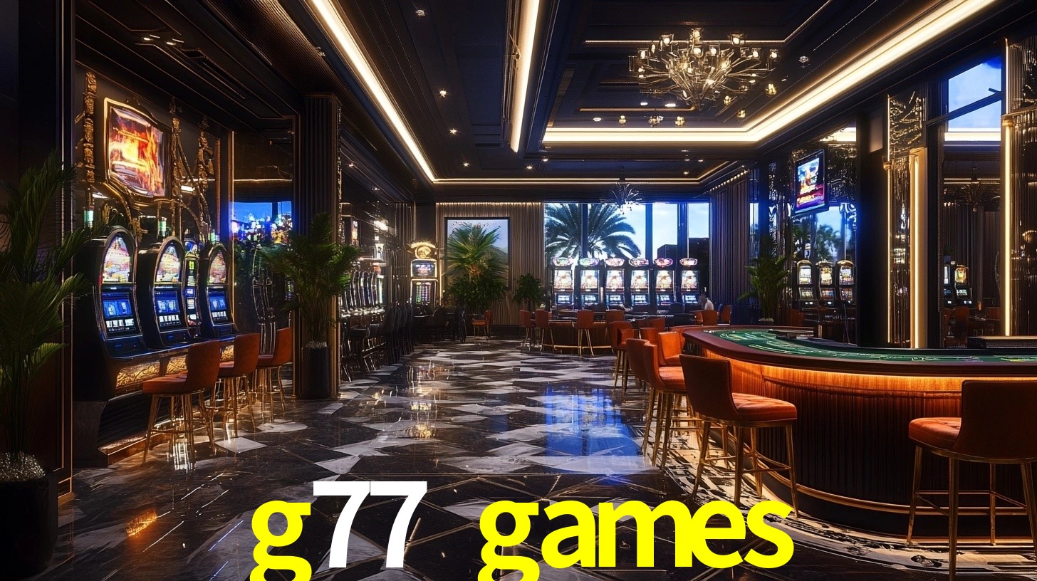 g77 games,g77.games